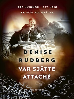 cover image of Vår sjätte attaché